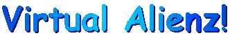 alienz.gif (3161 bytes)